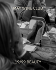 May Wine Club: 19/99 Beauty + Grape Witches